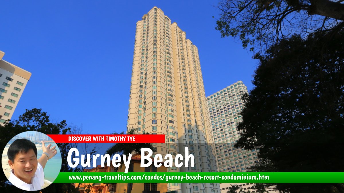 Gurney Beach Resort Condominium, Gurney Drive, Penang