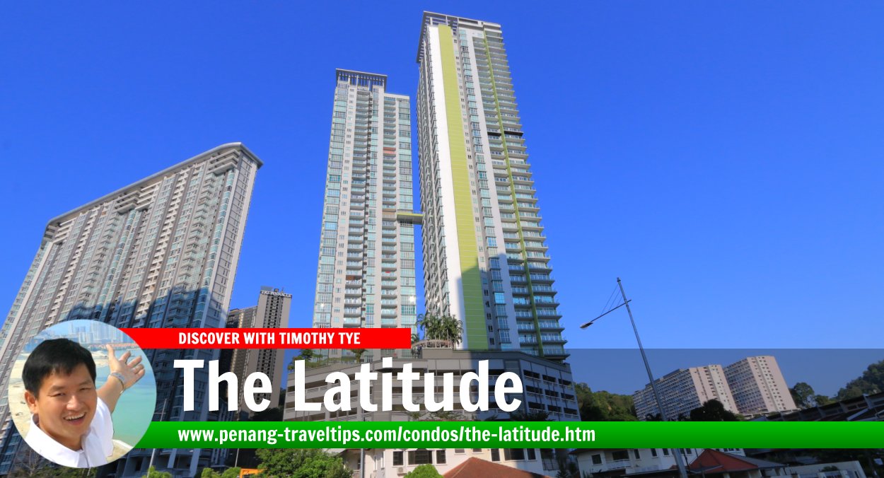 The Latitude, Mount Erskine, Penang