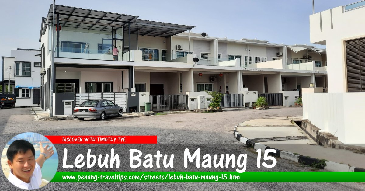 Lebuh Batu Maung 15