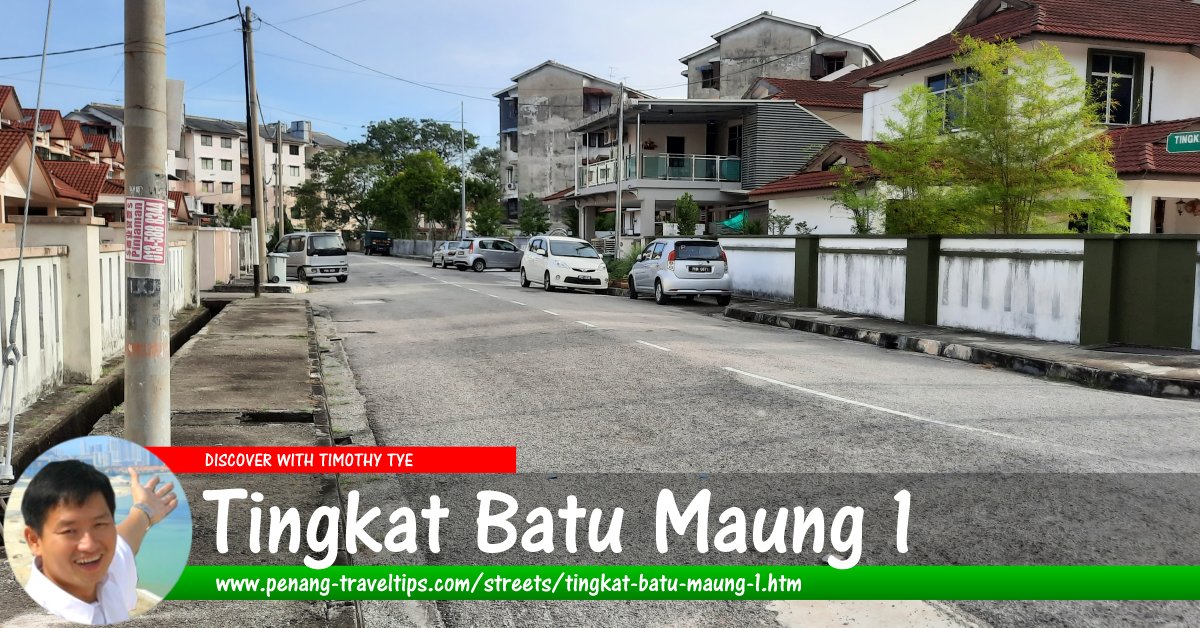 Tingkat Batu Maung 1, Penang