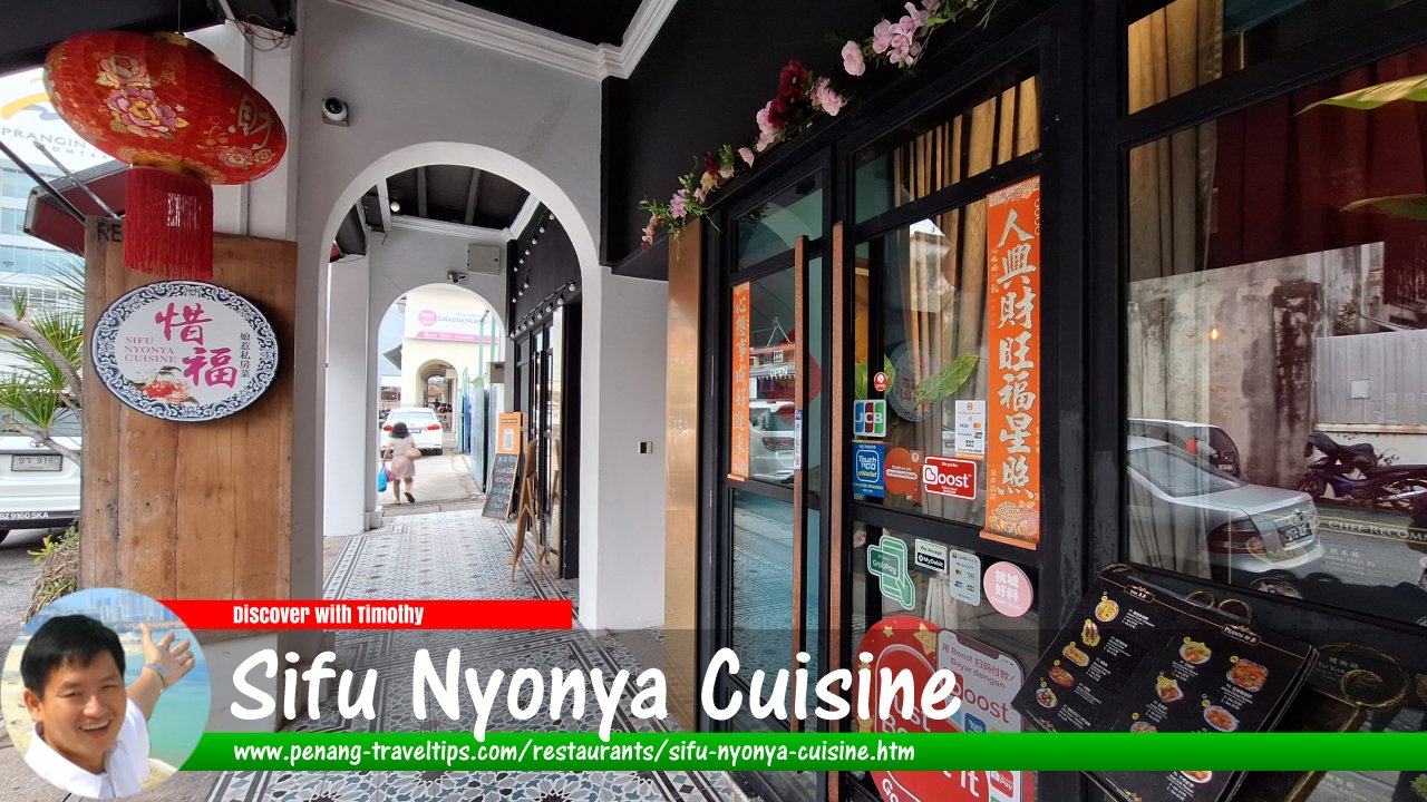 Sifu Nyonya Cuisine, George Town, Penang