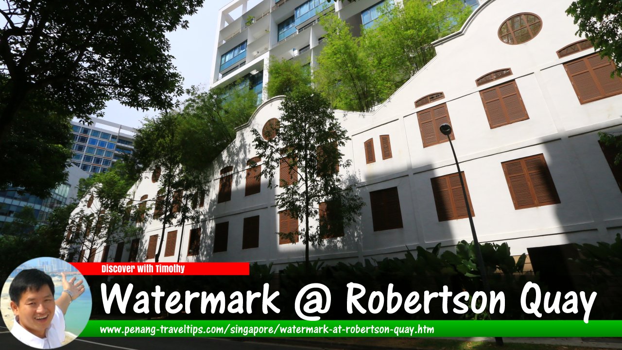 Watermark @ Robertson Quay, Singapore