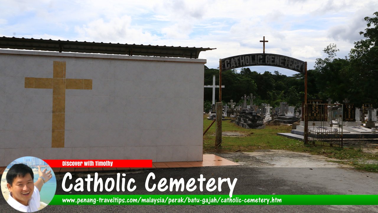 Catholic Cemetery, Batu Gajah