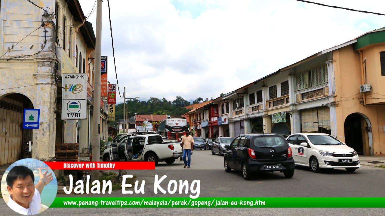 Jalan Eu Kong, Gopeng, Perak