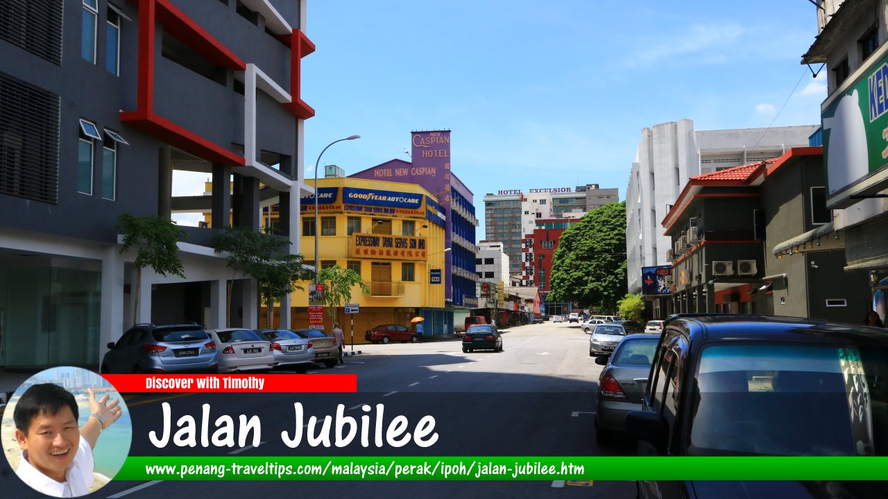 Jalan Jubilee, Ipoh