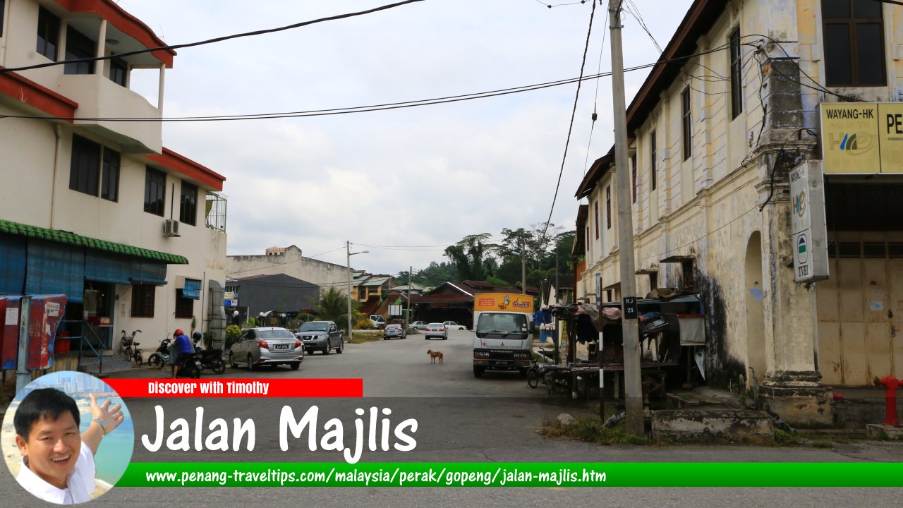 Jalan Majlis, Gopeng, Perak