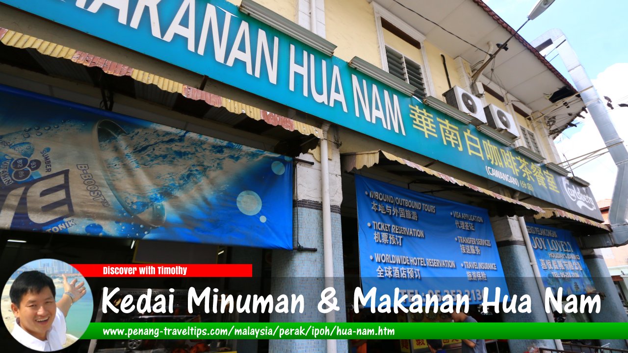 Kedai Minuman & Makanan Hua Nam, Ipoh