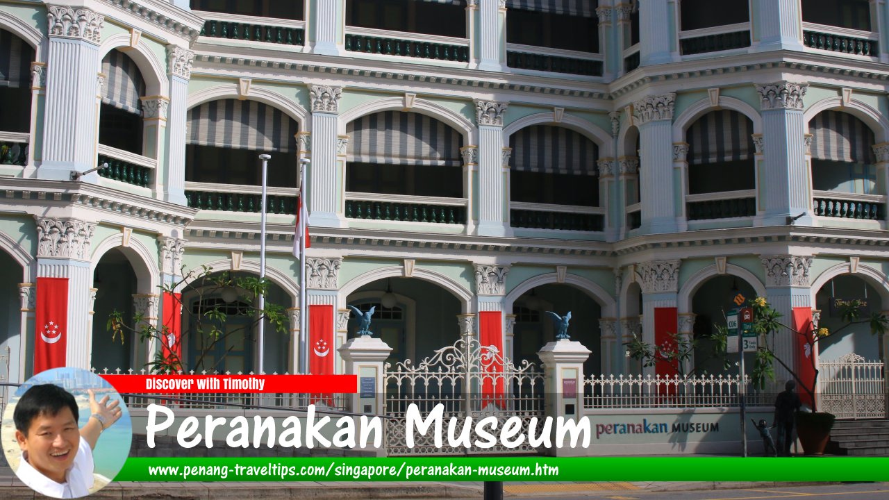 Peranakan Museum, Singapore