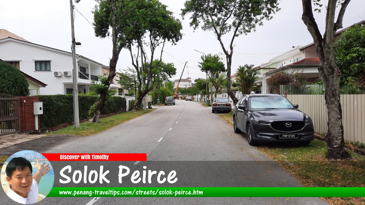 Solok Peirce, George Town, Penang