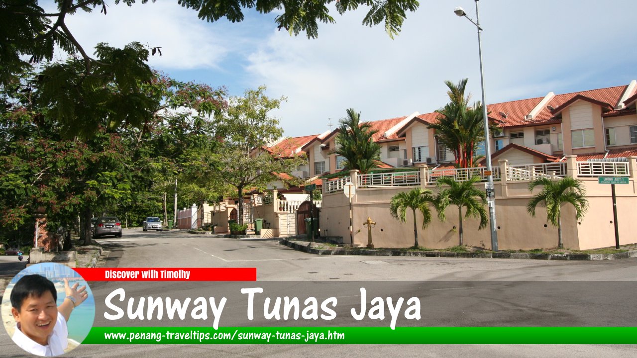 Sunway Tunas Jaya, Batu Maung, Penang