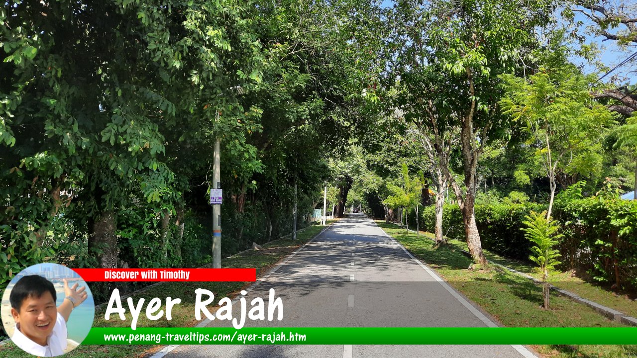 Ayer Rajah, George Town