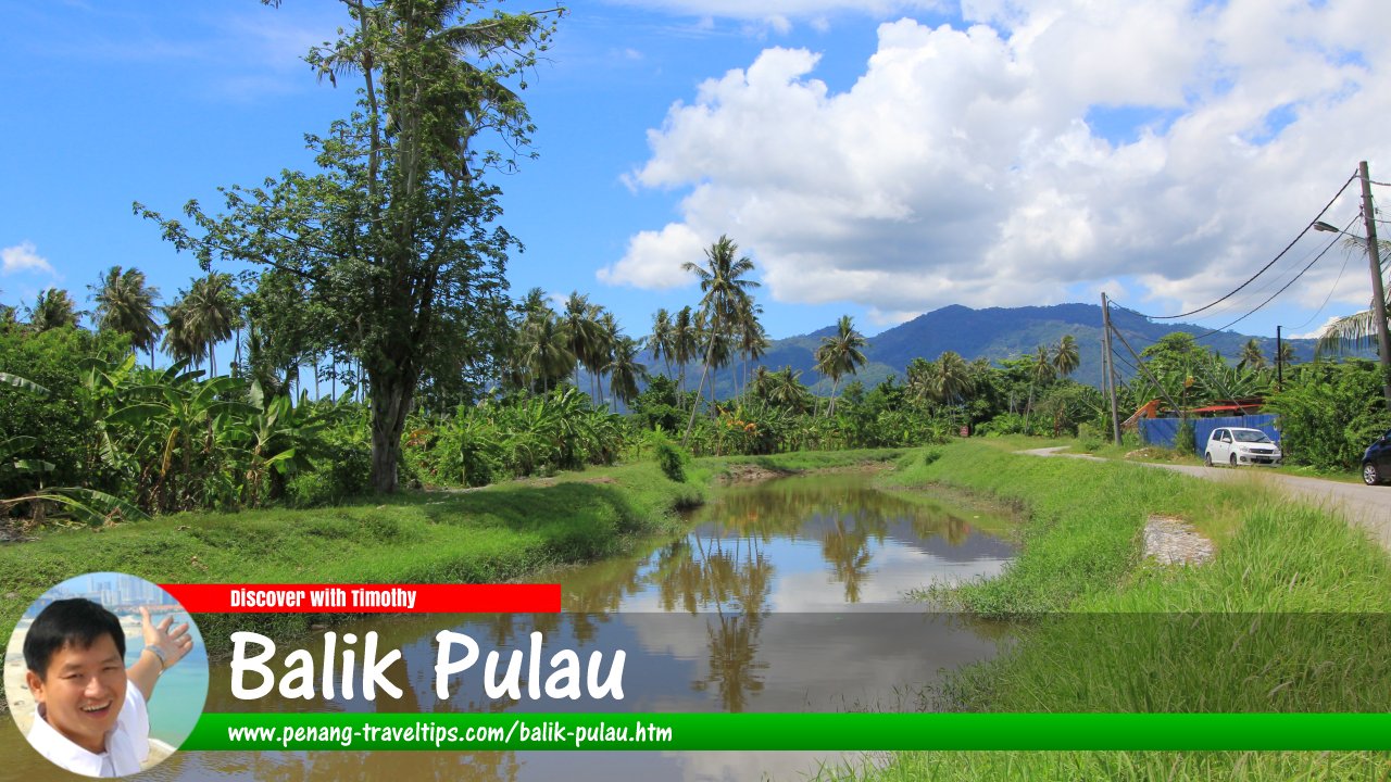 Balik Pulau, Penang