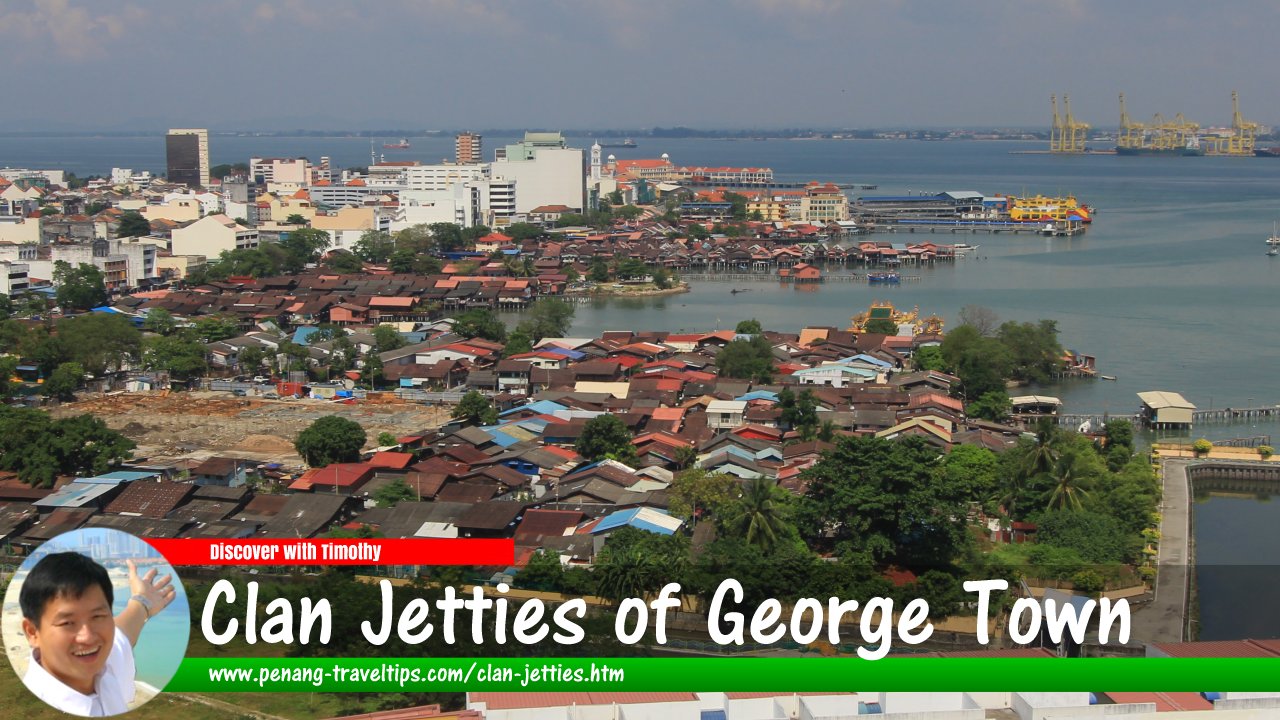 Clan Jetties of George Town