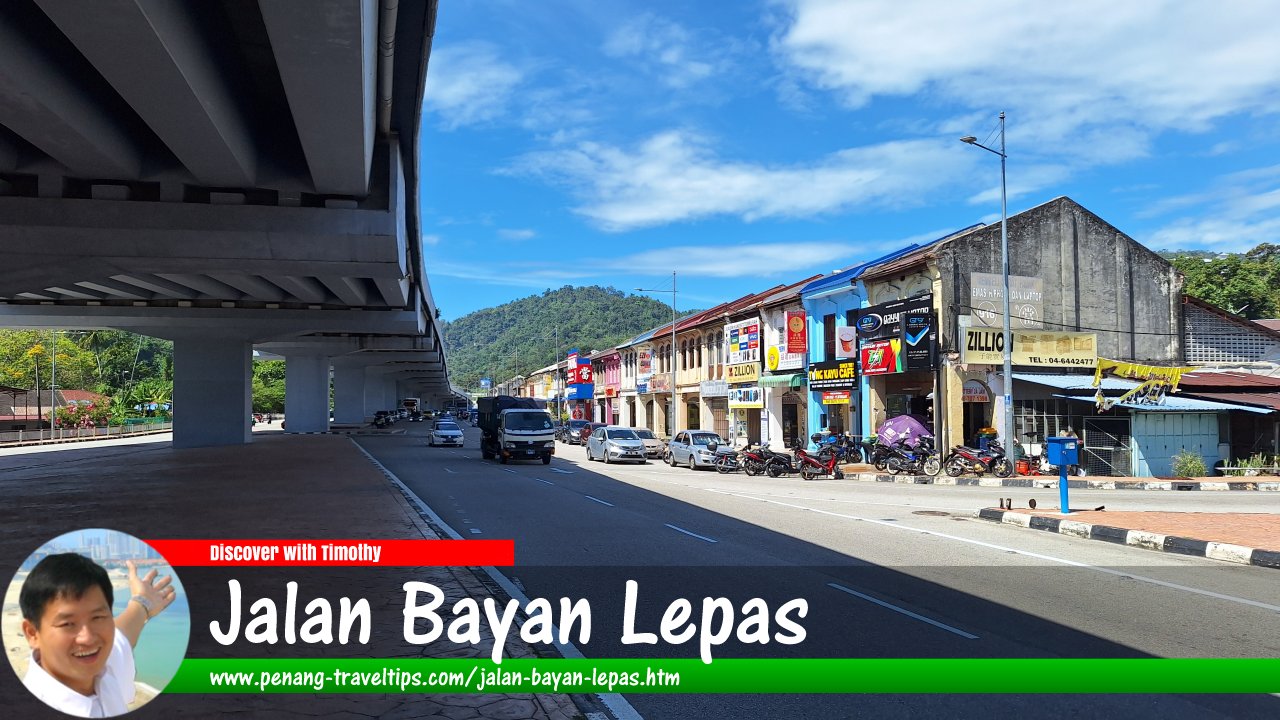 Jalan Bayan Lepas, Penang