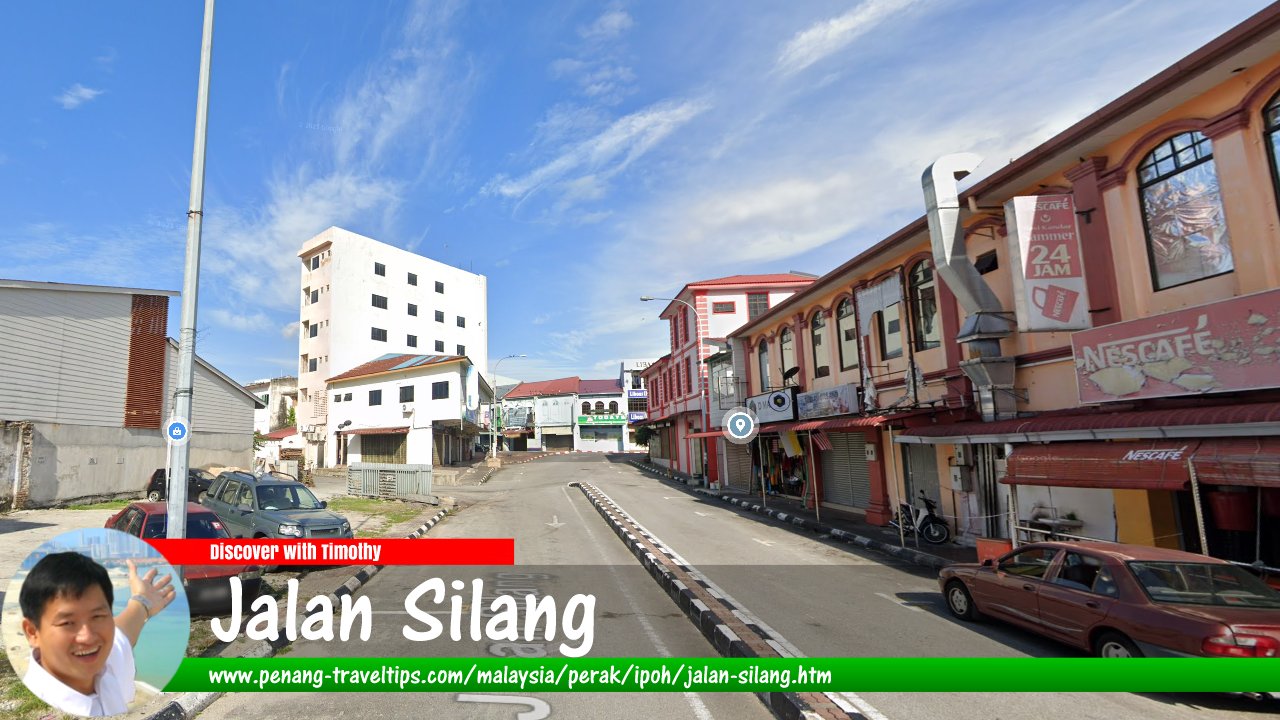 Jalan Silang, Ipoh