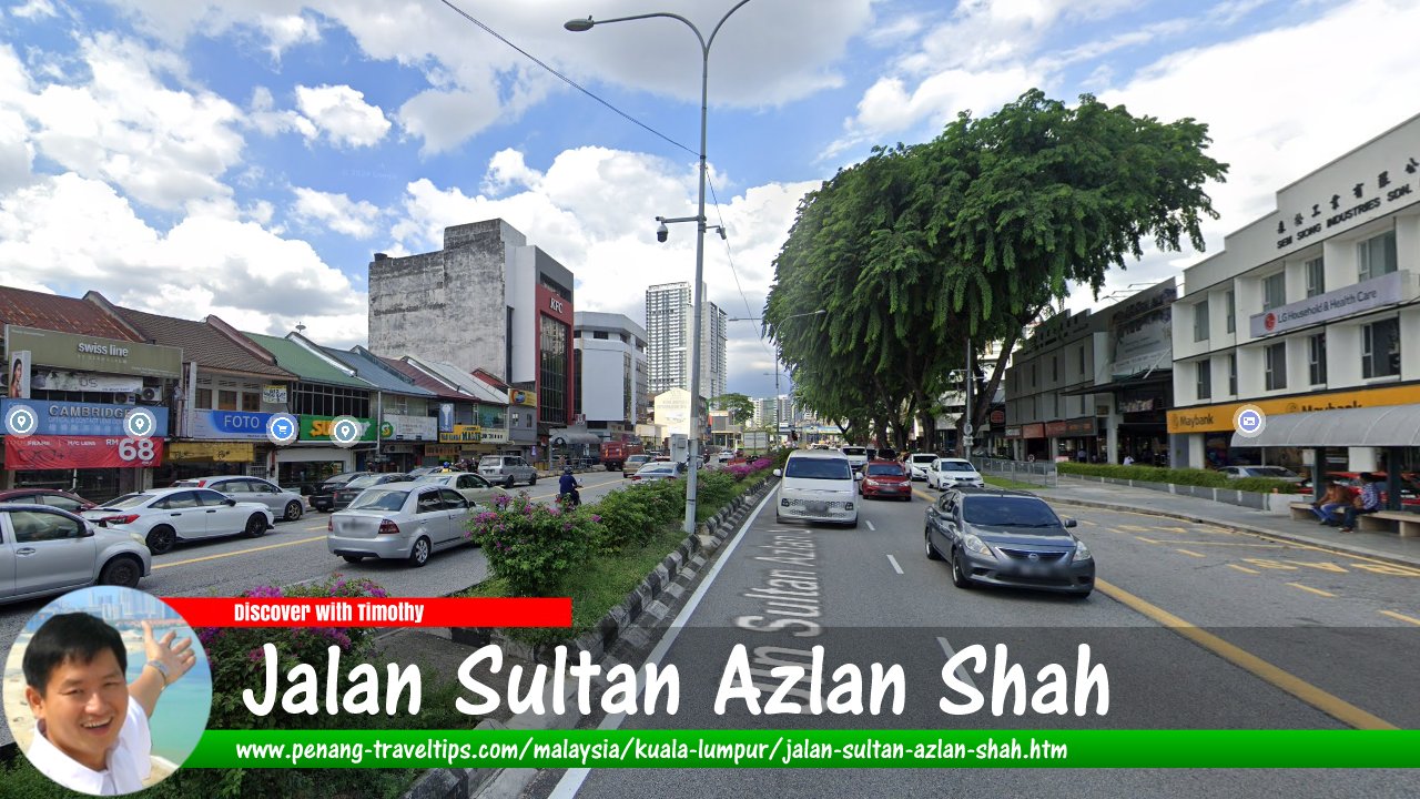 Jalan Sultan Azlan Shah, Kuala Lumpur