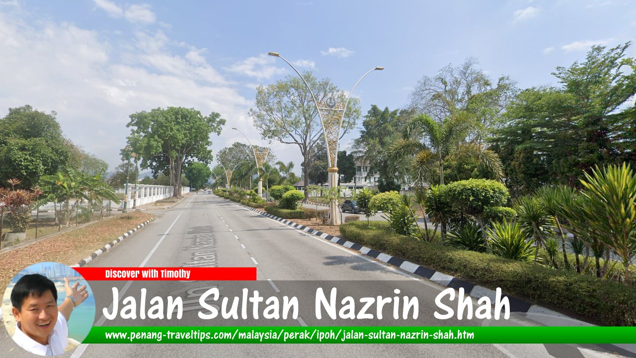 Jalan Sultan Nazrin Shah, Ipoh