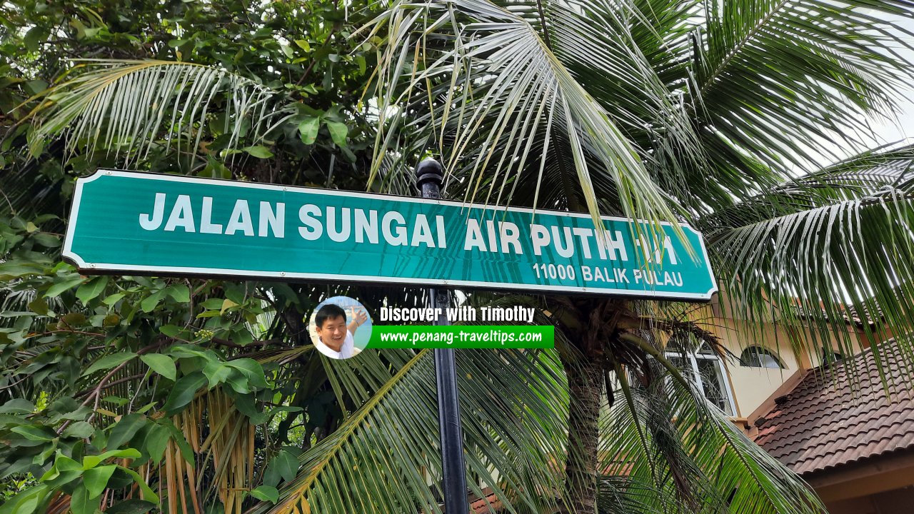 Jalan Sungai Air Putih 1/1 roadsign