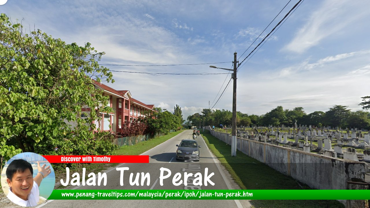 Jalan Tun Perak, Ipoh