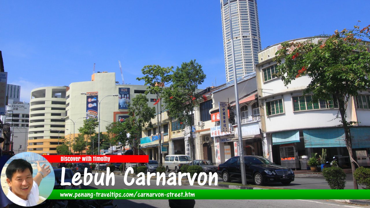 Lebuh Carnarvon, George Town, Penang