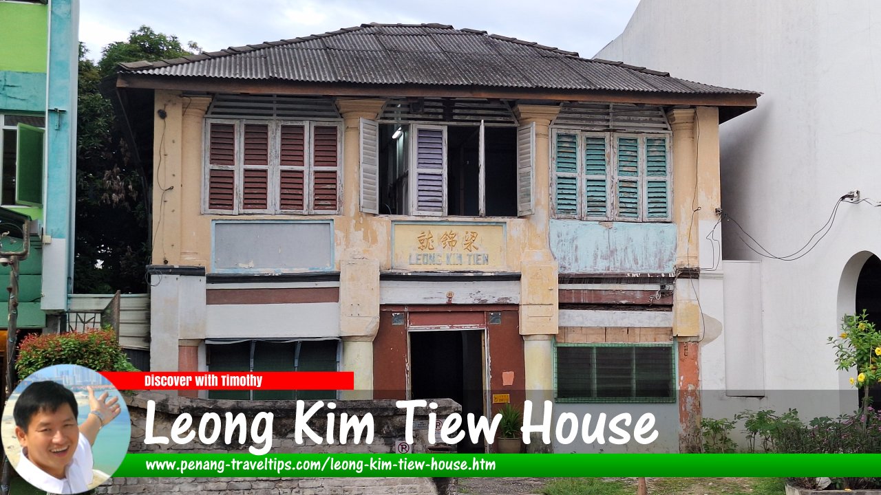 Leong Kim Tiew House