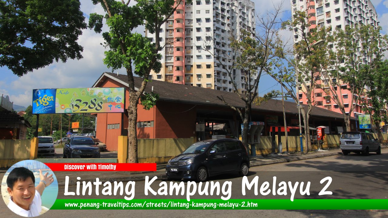 Lintang Kampung Melayu 2, Ayer Itam