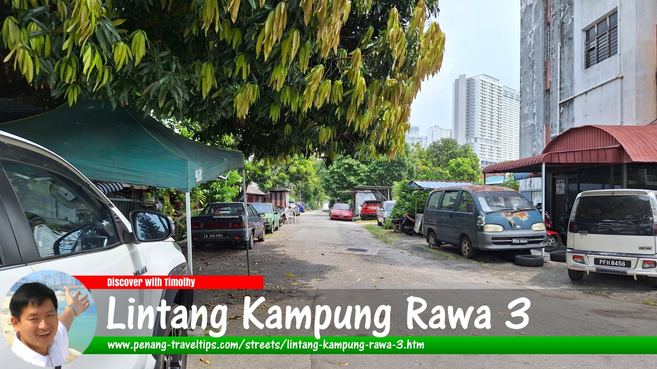 Lintang Kampung Rawa 3, Sungai Pinang, Penang