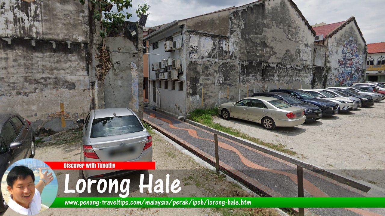 Lorong Hale, Ipoh