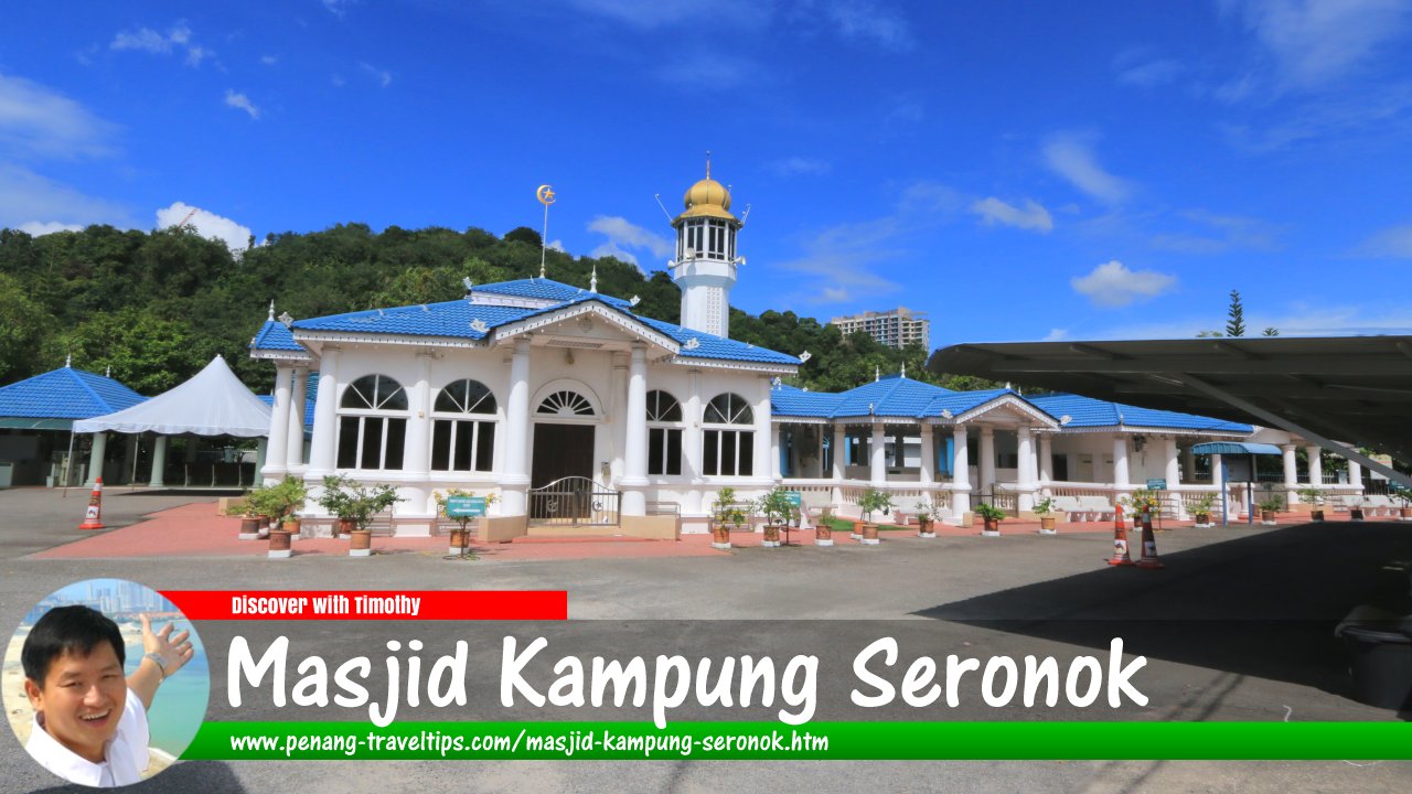 Masjid Kampung Seronok, Bayan Lepas, Penang