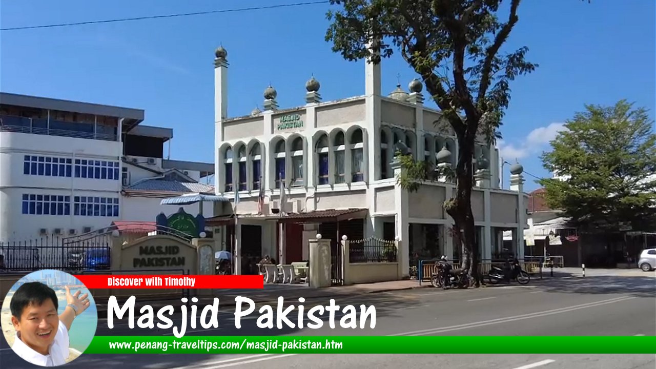 Masjid Pakistan, George Town, Penang