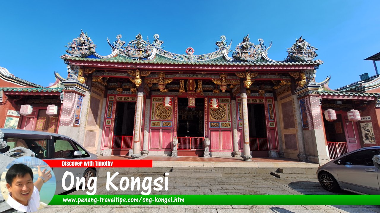 Ong Kongsi, George Town, Penang