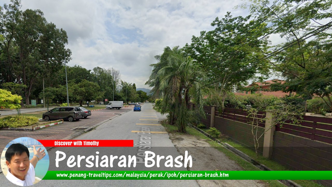 Persiaran Brash, Ipoh