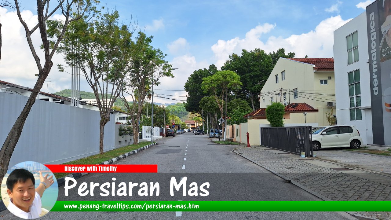 Persiaran Mas, Island Park, Penang