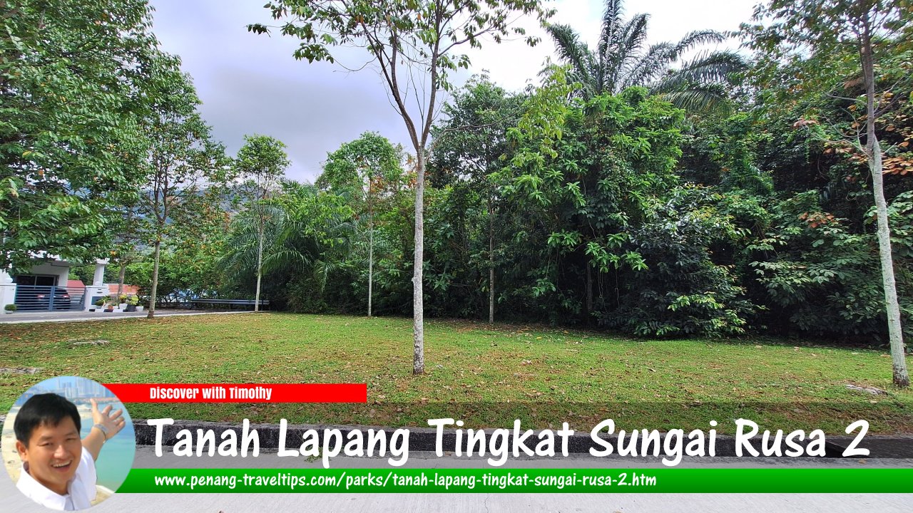 Tanah Lapang Tingkat Sungai Rusa 2, Balik Pulau