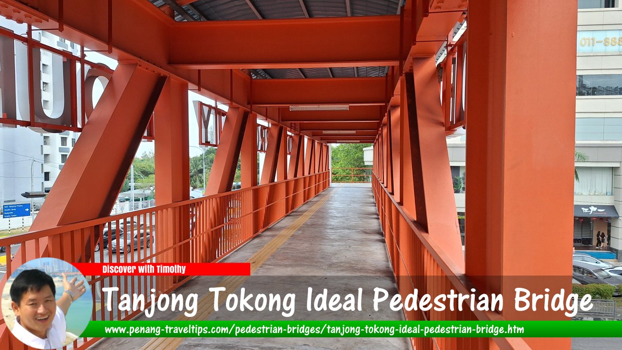 Tanjong Tokong Ideal Pedestrian Bridge