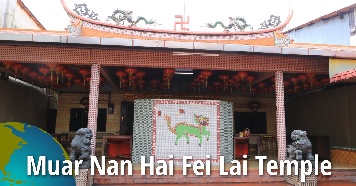Muar Nan Hai Fei Lai Temple, Muar