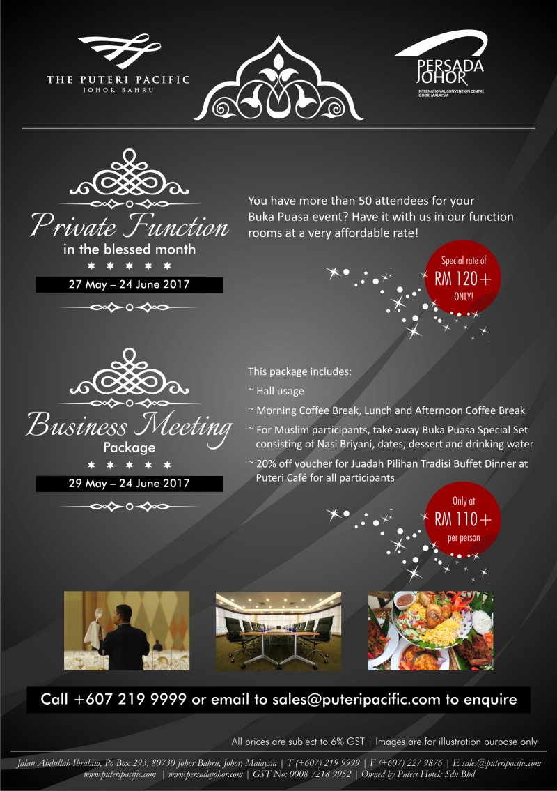 The Puteri Pacific Johor Bahru Ramadan Promotion