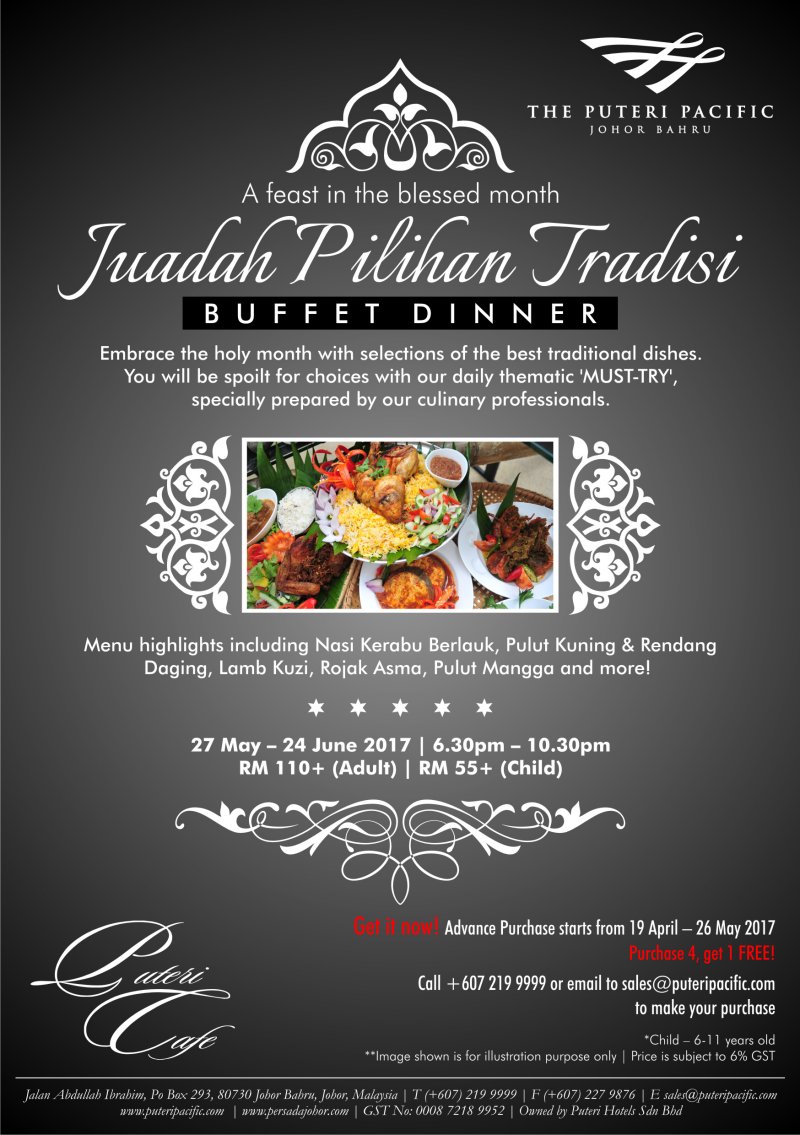 The Puteri Pacific Johor Bahru Ramadan Promotion