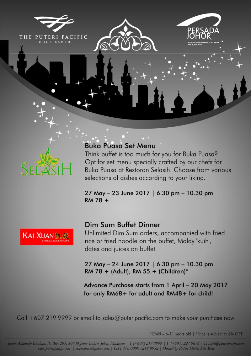 The Puteri Pacific Johor Bahru Ramadan Promotion