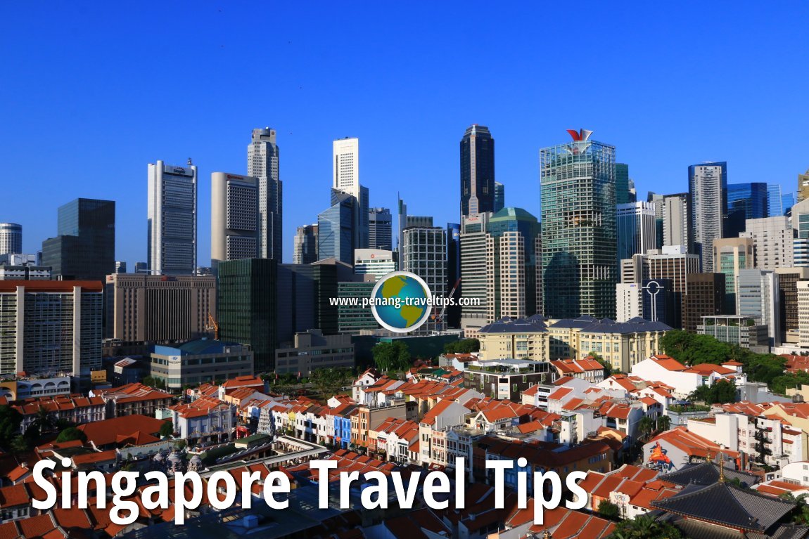 Singapore Travel Tips